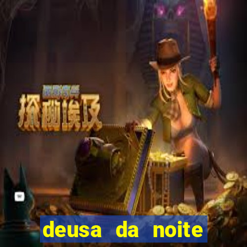 deusa da noite celta deusa da